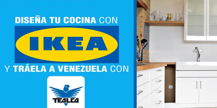 Diseña tu cocina con IKEA y tráela a Venezuela con Tealca